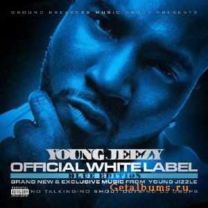 Young Jeezy - Official White Label: Blue Edition (2010)