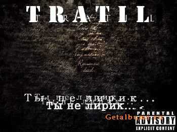 TraTiL -     (2010)