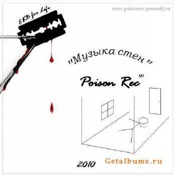 Poison Rec -   (2010)