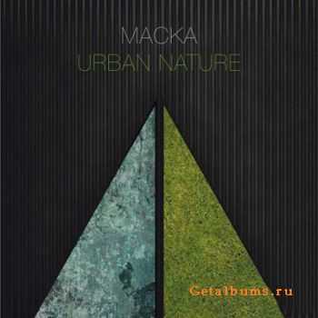 MACKA - Urban Nature (2010)