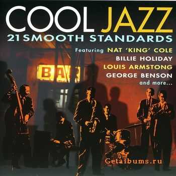 VA - Cool Jazz - 21 Smooth Standards (2010)