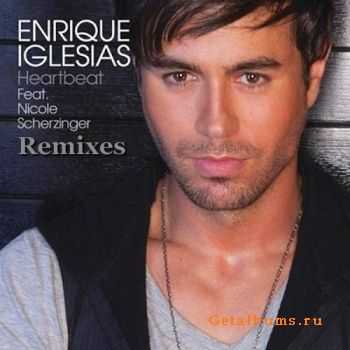 Enrique Iglesias feat Nicole Scherzinger - Heartbeat (Remixes) 2010