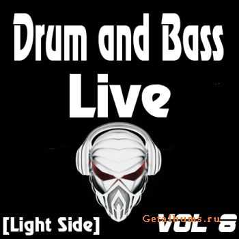 Dram and Bass Live Vol 8 (Light Side) (2010)