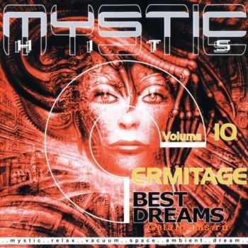 Ermitage - Mystic Hits: Best Dreams, Vol. 10 (2001)