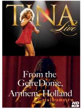 Tina Turner - Live From Holland (2009) HDTV 720p