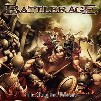 Battlerage - The Slaughter Returns (2008) Battlerage - The Slaughter Returns (2008)