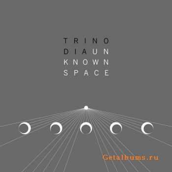 Trinodia - Unknown Space (2010)