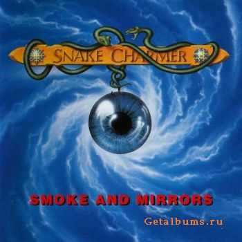 Snake Charmer - Smoke And Mirrors (1993)