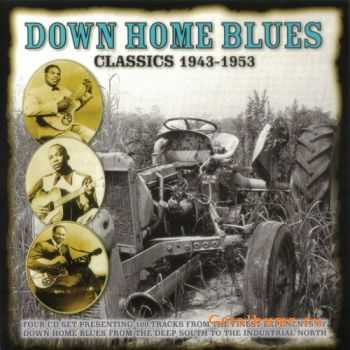 VA - Down Home Blues Classics 1943-1953 (4 CDs) (2004)