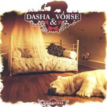 Dasha And Vorse - Exillusia (2006)