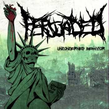 Persuaded - Unconcerned Behavior [Demo] (2010)