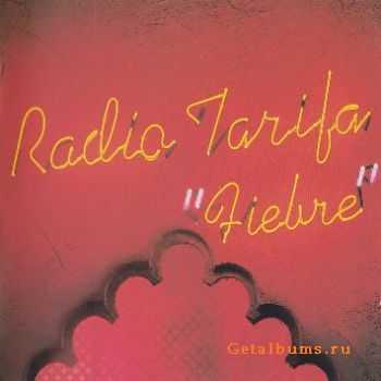 Radio Tarifa - Fiebre (2002)