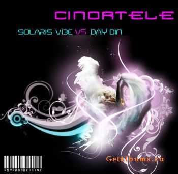 Cinortele - Solaris Vybe Vs Daydin