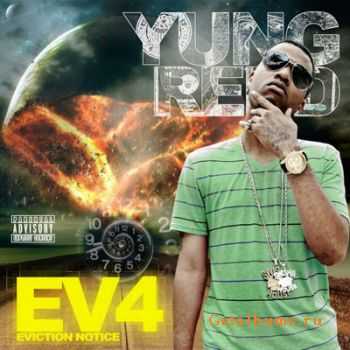 Yung Redd  Eviction Notice 4 EV4 (2010)