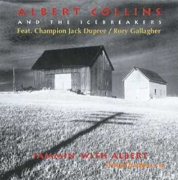 Albert Collins & The Icebreakers feat. Champion Jack Dupree and Rory Gallagher - Jammin' With Albert (1986)