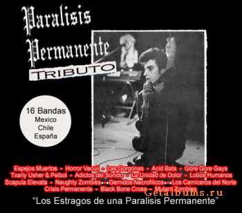 VA - Tribute To Paralisis Permanente (2009)