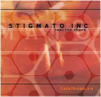 Stigmato Inc - Reality Check (2003)