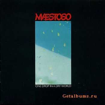 Maestoso - One Drop In A Dry World (2004) [LOSSLESS]