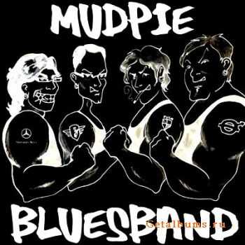 Mudpie Bluesband - Mudpie Bluesband  (2003)
