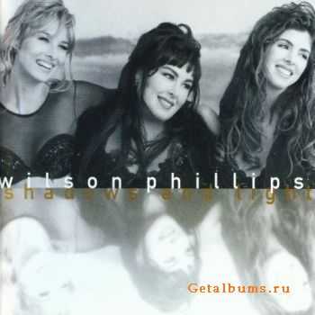 Wilson Phillips - Shadows and Light (1992)