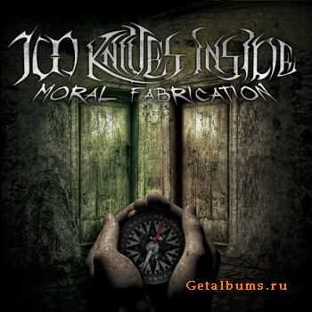 100 Knives Inside- Moral Fabrication [EP] (2010)