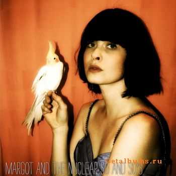 Margot & the Nuclear So and So's - Buzzard (2010)