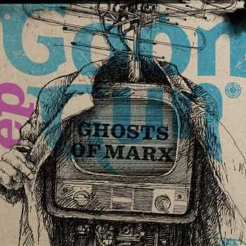 Goon Gun - Ghosts Of Marx (EP) (2009)