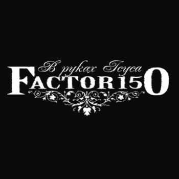 Factor 150 -    (Single) (2009)