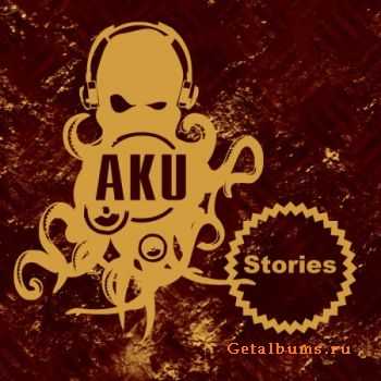 AKU - Stories (2010)