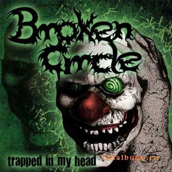   Broken Circle  Trapped In My Head [EP] (2010)