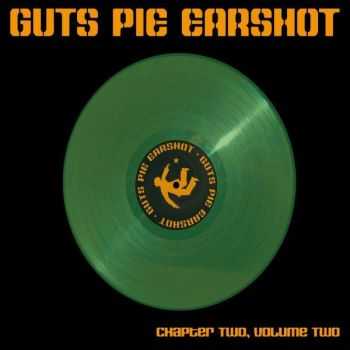 Guts Pie Earshot - Chapter Two Volume Two (2010)