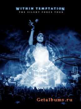 Within Temptation - The Silent Force Tour (2005) DVDRip