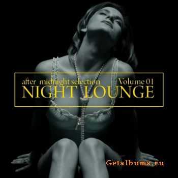 VA - Night Lounge After Midnight Selection Volume 01 (2010) 