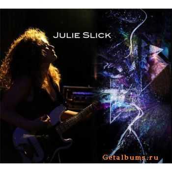 Julie Slick - Julie Slick (2010)