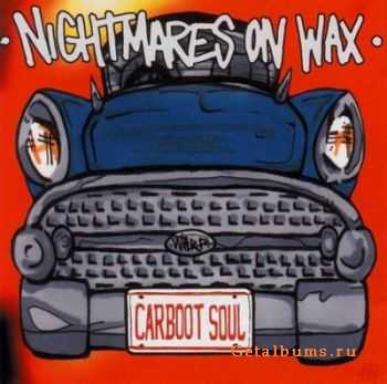 Nightmares on Wax - Carboot Soul (1999)