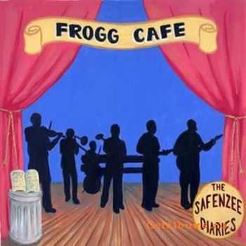 Frogg Cafe - The Safenzee Diaries 2CD Live (2007)