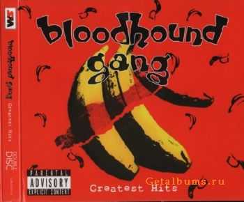 Bloodhound Gang - Greatest Hits (2008)