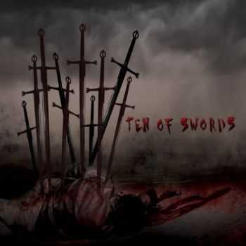Ten Of Swords - Wages of Sin (2010)