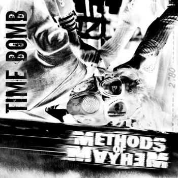 Methods Of Mayhem - Time Bomb (Single) (2010)
