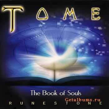 Runestone - Tome, The Book Of Souls (2010)