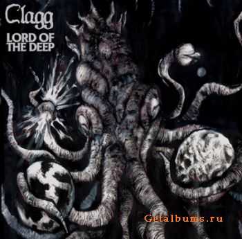 Clagg - Lord Of The Deep (2010)