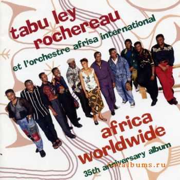 Tabu Ley Rochereau - Africa Worldwide: 35th Anniversary Album (2009)