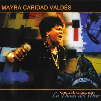 Maya Caridad Valdes - La Diosa del Mar (2001)