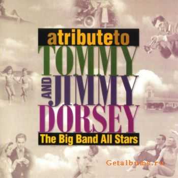 Big Band All Stars - A Tribute to Tommy & Jimmy Dorsey (1960)