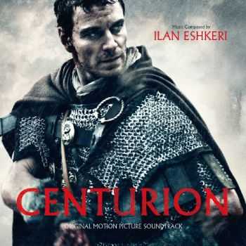 OST - Centurion (By Ilan Eshkeri) (2010)