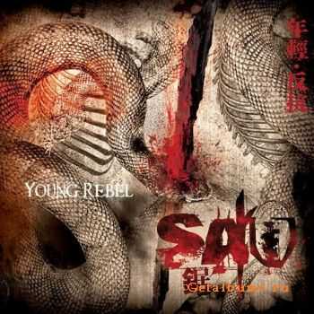 S.A.W - Young Rebel (2010)