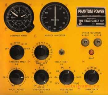 The Tragically Hip - Phantom Power 1998 (LOSSLESS)