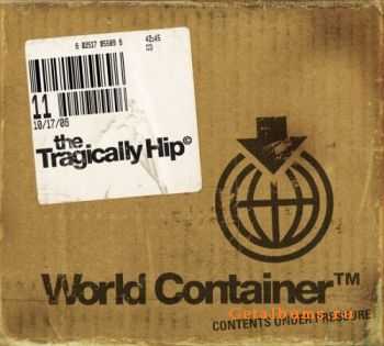 The Tragically Hip - World Container 2006 (LOSSLESS)