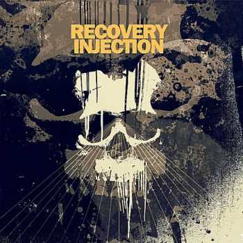 Recovery Injection - Trash Your Demons (Single) (2010)