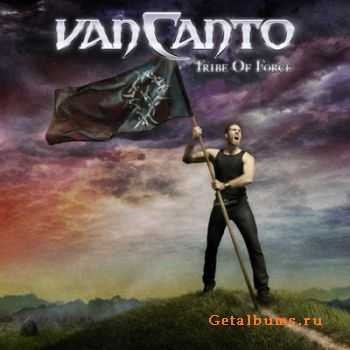 Van Canto - Tribe Of Force (Bonus DVD) 2010